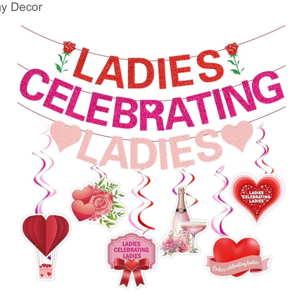 Ladies Celebrating Ladies Banner Galentines Day Decorations. FREE SHIPPING!!!